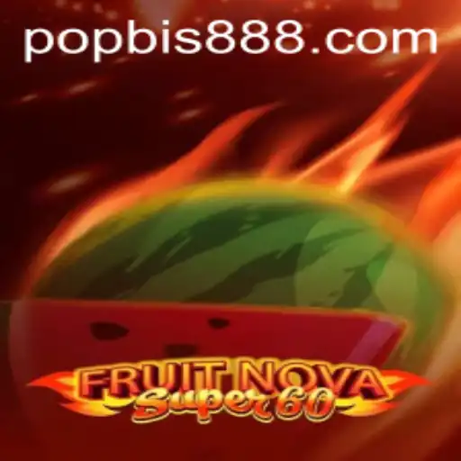 Descubra o Fascinante Mundo de FruitNovaSuper60 com POPBIS.COM